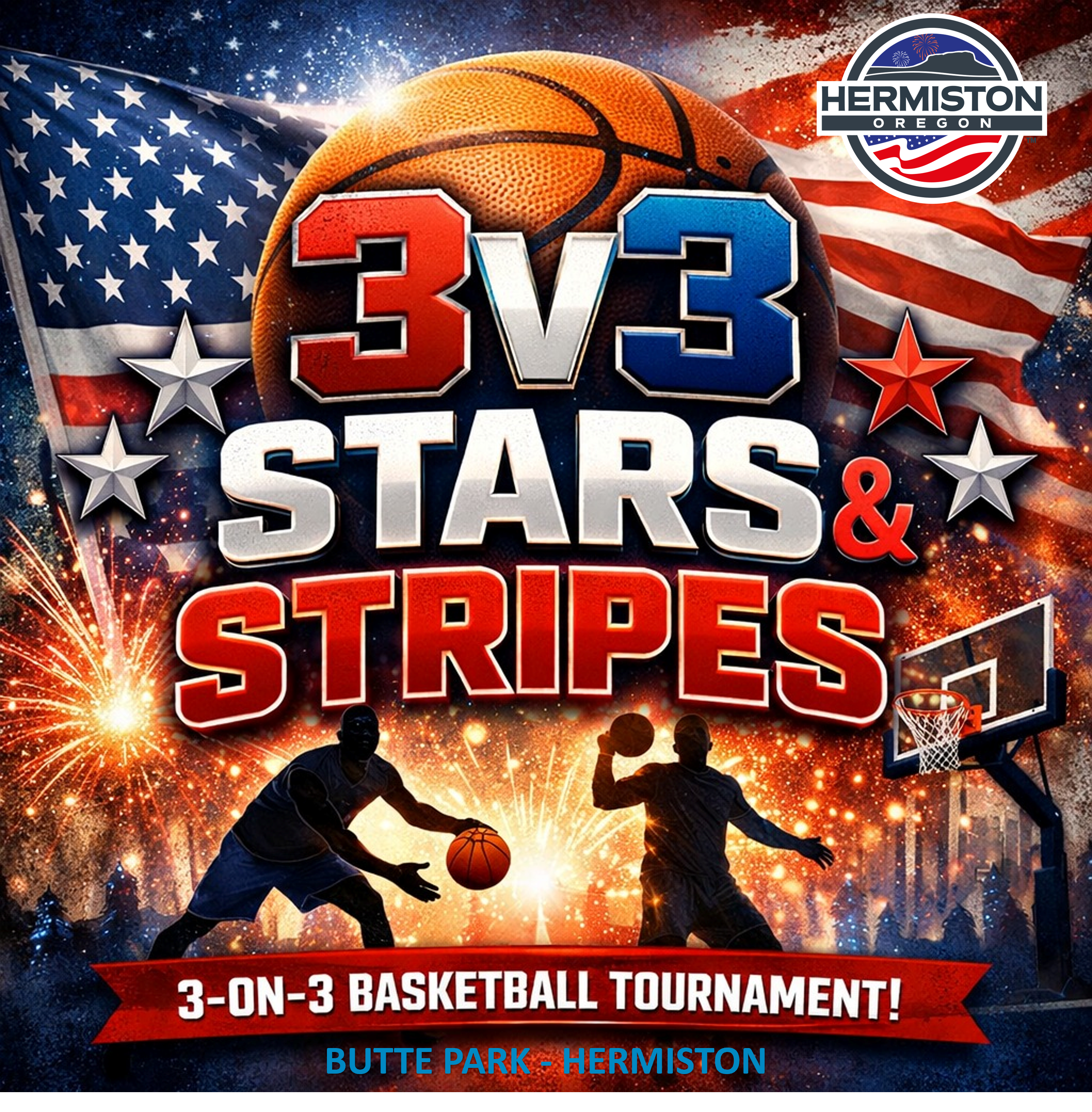 Stars & Stripes 3on3 Basketball Tournament | Hermiston, OR